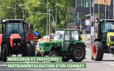 Mercosur et pesticides : instrumentalisation d’un combat